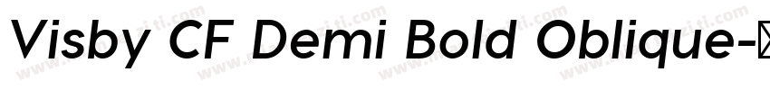 Visby CF Demi Bold Oblique字体转换